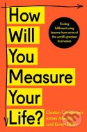 How Will You Measure Your Life? - cena, porovnanie