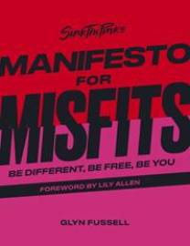 Sink the Pink's Manifesto for Misfits