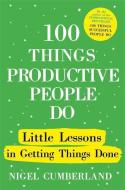 100 Things Productive People Do - cena, porovnanie