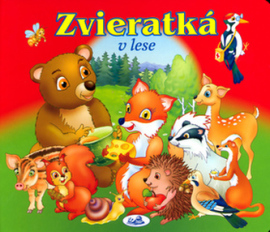 Zvieratká v lese - Ján Vrabec