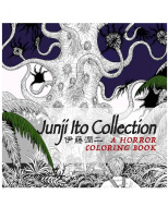 Junji Ito Collection Horror Coloring Book - cena, porovnanie