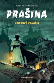 Prašina: Kriedový panáčik, súborné vydanie