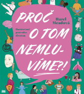 Proč o tom nemluvíme?! - cena, porovnanie