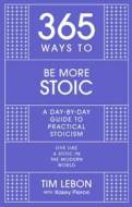 365 Ways to be More Stoic - cena, porovnanie