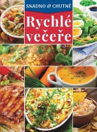 Rychlé večeře Snadno a chutně - cena, porovnanie