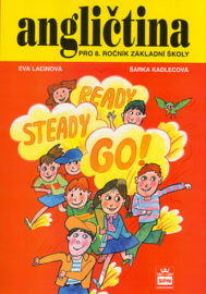 Angličtina pro 8. ročník základní školy: Ready steady go!