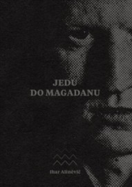 Jedu do Magadanu