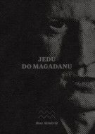 Jedu do Magadanu - cena, porovnanie