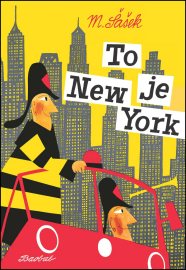 To je New York (Miroslav Šašek)