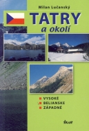 Tatry a okolí - Vysoké, Belianske, Západné - cena, porovnanie