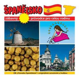 Španělsko - Zábavný průvodce pro celou rodinu - 2CD+DVD