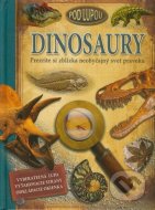 Dinosaury - Pod lupou - cena, porovnanie