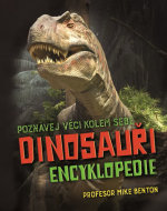 Dinosauři encyklopedie - cena, porovnanie