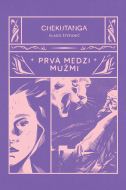 Chekutanga Prvá medzi mužmi - cena, porovnanie