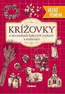 Krížovky o slovenských ľudových zvykoch a tradíciách - veľké písmená - cena, porovnanie
