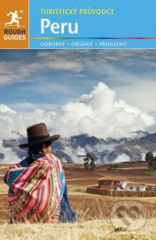 Peru - turistický průvodce - 4. vydání