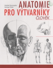 Anatomie pro výtvarníky: Člověk