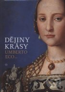 Dějiny krásy - Umberto Eco CZ - cena, porovnanie