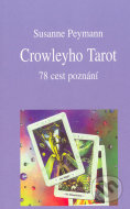 Crowleyho tarot - Susanne Peymann - cena, porovnanie