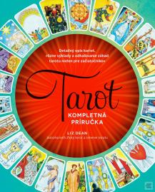 Tarot - Kompletná príručka
