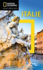 Itálie - Velký průvodce National Geographic - Jepson Tim