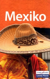 Mexiko - Lonely Planet - 2. vydání