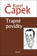 Trapné povídky - Karel Čapek - cena, porovnanie