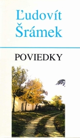 Poviedky - Ľudovít Šrámek