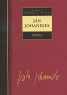 Prózy - Ján Johanides - cena, porovnanie