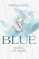 Blue: Kdekoli mě najdeš - cena, porovnanie