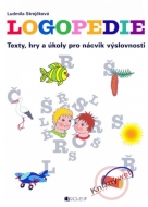Logopedie - Texty, hry a úkoly pro nácvik výslovnosti - cena, porovnanie