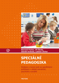 Speciální pedagogika (Jiří Škoda, Slavomil Fischer)
