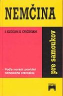 Nemčina pre samoukov (Drahomíra Kettnerová) - cena, porovnanie