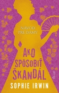Návod pre dámy, Ako spôsobiť škandál - cena, porovnanie
