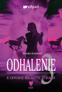 K odvahe ma nútil strach: Odhalenie 3 - cena, porovnanie