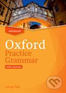 Oxford Practice Grammar: Advanced: with Key - cena, porovnanie