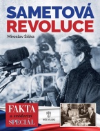 Sametová revoluce - Miroslav Šiška - cena, porovnanie