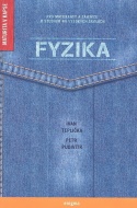 Fyzika: Pro maturanty a zájemce o studium na vysokých školách - cena, porovnanie