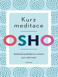 Kurz meditace Osho