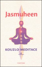 Kouzlo meditace Jasmuheen