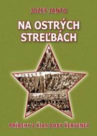 Na ostrých streľbách