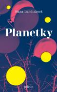 Planetky - Hana Lundiaková - cena, porovnanie