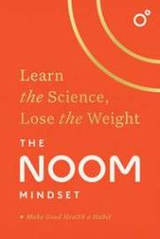 The Noom Mindset