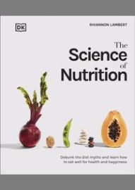 The Science of Nutrition