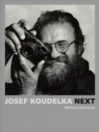 Josef Koudelka: Next