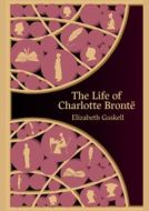 The Life of Charlotte Bronte (Hero Classics) - cena, porovnanie