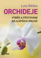 Orchideje - Výběr a pěstování nejlepších druhů - cena, porovnanie
