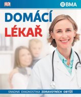 Domácí lékař - Snadná diagnostika zdravotních obtíží - cena, porovnanie