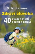 Zdraví člověka - 40 otázek o duši, osudu a zdraví - cena, porovnanie