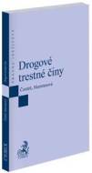 Drogové trestné činy - cena, porovnanie